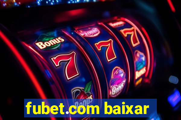 fubet.com baixar